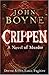 Crippen: A Novel of Murder