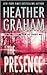 The Presence by Heather    Graham