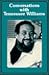 Conversations With Tennessee Williams (Literary Conversations Series)