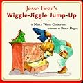 Jesse Bear's Wiggle-Jiggle Jump-up