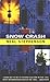 Snow Crash by Neal Stephenson