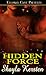 Hidden Force by Shayla Kersten