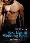 Sex, Lies & Wedding Bells