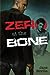 Zero at the Bone (Zero at the Bone #1)