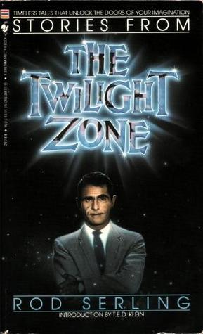 Stories from the Twilight Zone by Rod Serling