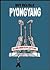 Pyongyang by Guy Delisle