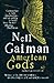 American Gods by Neil Gaiman