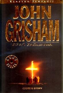 Czas zabijania by John Grisham