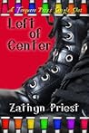 Left of Centre by Zathyn Priest