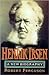 Henrik Ibsen: A New Biography