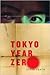 Tokyo Year Zero by David Peace