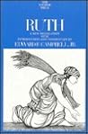 Ruth by Edward F. Campbell Jr.