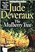 The Mulberry Tree by Jude Deveraux