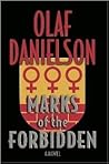 Marks of the Forbidden by Olaf Danielson