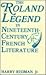 The Roland Legend in Nineteenth-Century French Literature