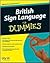 British Sign Language for Dummies