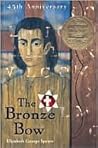 The Bronze Bow by Elizabeth George Speare