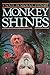 Monkey Shines by Michael      Stewart