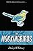 The Mockingbirds (The Mocki...