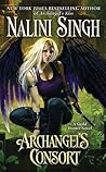 Archangel's Consort (Guild Hunter, #3)