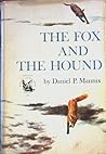 The Fox and the Hound by Daniel P. Mannix