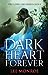 Dark Heart Forever (Dark He...