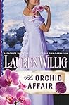 The Orchid Affair by Lauren Willig