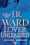 Lover Unleashed by J.R. Ward