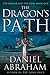 The Dragon's Path (The Dagger and the Coin, #1) by Daniel Abraham