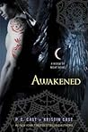 Awakened