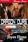 Dragon Ours by Joyee Flynn