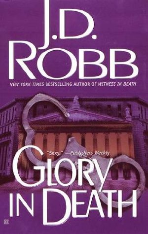 Glory in Death by J.D. Robb