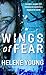 Wings of Fear (Border Watch...