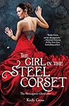 The Girl in the Steel Corset by Kady Cross