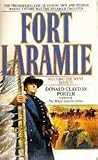 Fort Laramie (Winning the West, #2)