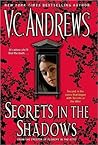 Secrets in the Shadows by V.C. Andrews