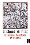 O Último Cabalista de Lisboa by Richard Zimler