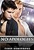 No Apologies (Hollywood #1)