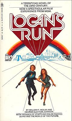 Logan's Run by William F. Nolan