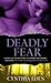 Deadly Fear by Cynthia Eden