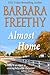 Almost Home by Barbara Freethy