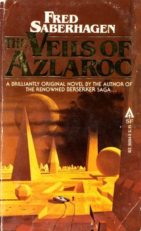 The Veils of Azlaroc by Fred Saberhagen