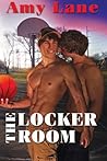 The Locker Room by Amy Lane