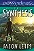 The Synthesis by Jason Letts