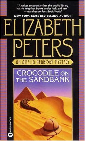 Crocodile on the Sandbank by Elizabeth Peters