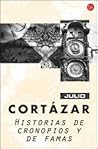 Historias de cronopios y de famas by Julio Cortázar