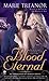 Blood Eternal (Awakened by Blood, #3)