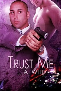 Trust Me by L.A. Witt