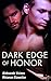 Dark Edge of Honor