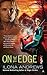 On the Edge (The Edge, #1)